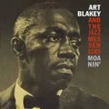 Art Blakey And The Jazz Messengers - Moanin’