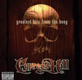 Cypress Hill - Greatest Hits From The Bong