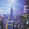Oasis - Standing On The Shoulder Of Giants