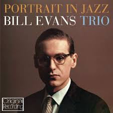 Bill Evans Trio - Portrait In Jazz