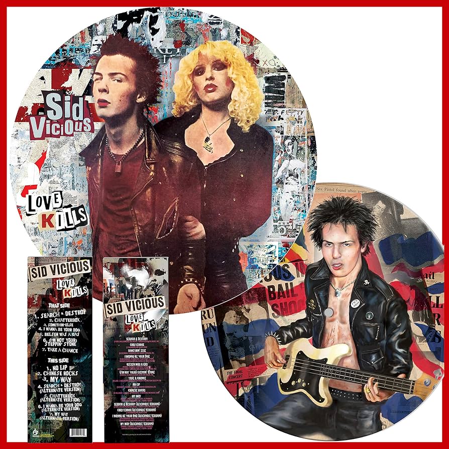 Sid Vicious - Love Kills Picture Disc