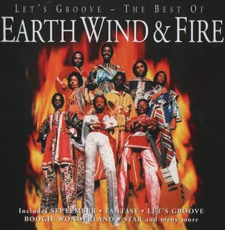 Earth Wind & Fire - Lets Groove - The Best Of Earth Wind & Fire
