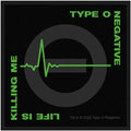 Type O Negative - Life Is Killing Me Sew On Woven Patch