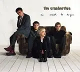 The Cranberries- No Need To Argue