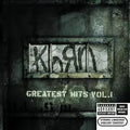 Korn - Greatest Hits Vol.1