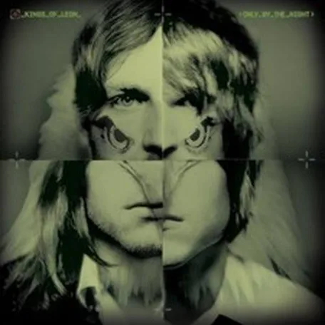 Kings Of Leon - Only By The Night