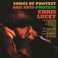 Chris Lucey - Songs of Protest and Anti Protest - Orange Vinyl
