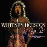 Whitney Houston- love is  live from South Africa and more
