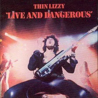 Thin Lizzy - Live And Dangerous