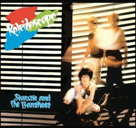 Siouxsie & The Banshees - Kaleidoscope