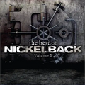 Nickelback - The Best Of Nickelback Volume 1