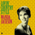 Wanda Jackson - Lovin’ Country Style