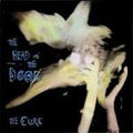 The Cure - The Head On The Door