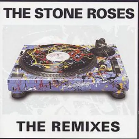 The Stone Roses - The Remixes
