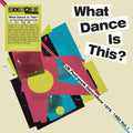 What Dance Is This? UK Post-Punk Dancefloor 1979–1983 Vol. 1