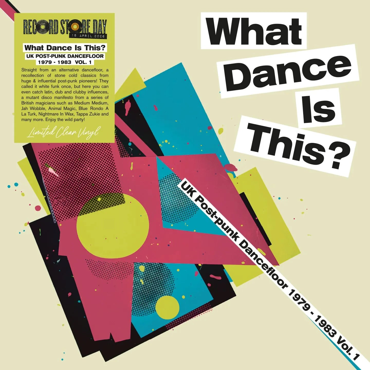 What Dance Is This? UK Post-Punk Dancefloor 1979–1983 Vol. 1