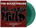 The Bucketheads - All In The Mind (The Expanded Edition)