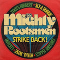 The Mighty Rootsmen - Strike Back!